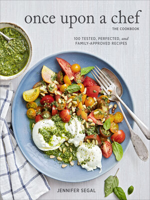 cover image of Once Upon a Chef, the Cookbook